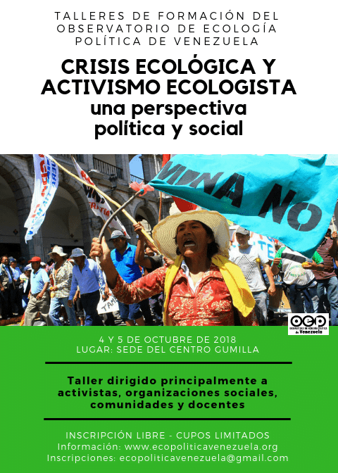 TALLER: Crisis ecológica y activismo ecologista. Una perspectiva política y social. 4 y 5/10/2018